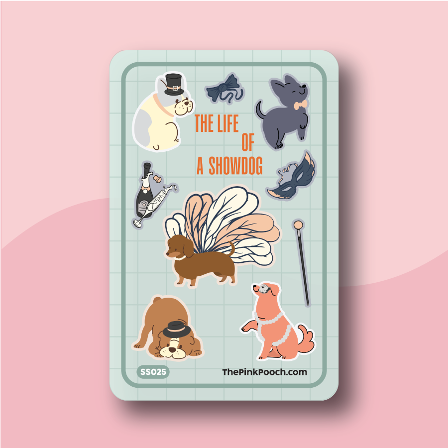 The Life Of A Showdog Sticker Sheet